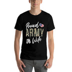 Womens Proud Army Wife Army Graduation Wife US Army Wife Gifts  Summer-ready Fabric T-Shirt
