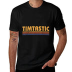 Timtastic Funny Retro First Name Tim  Wrinkle-resistant T-Shirt