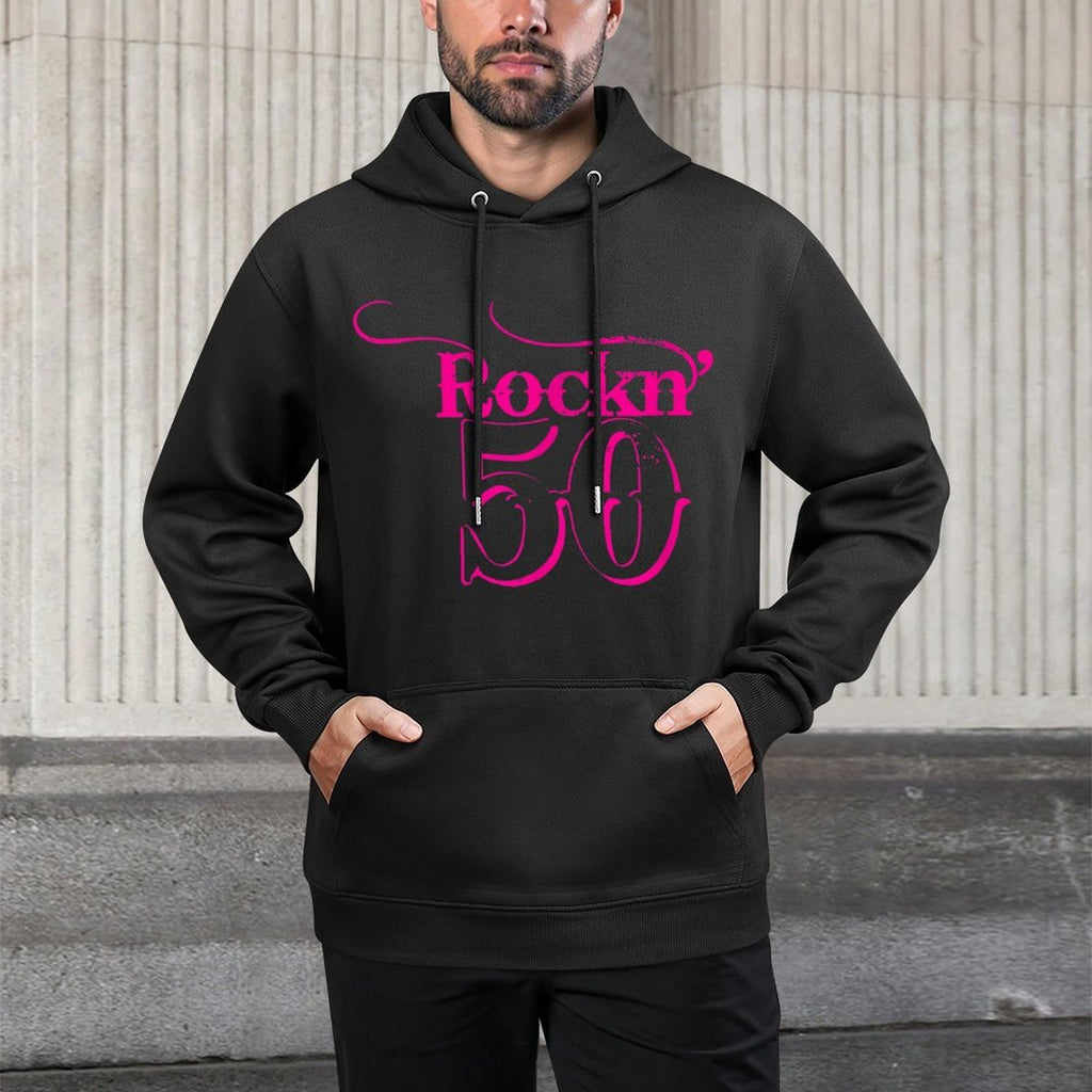 Rock' 50 Birthday T-shirt Funny 50th Birthday Layering Staple Hoodie