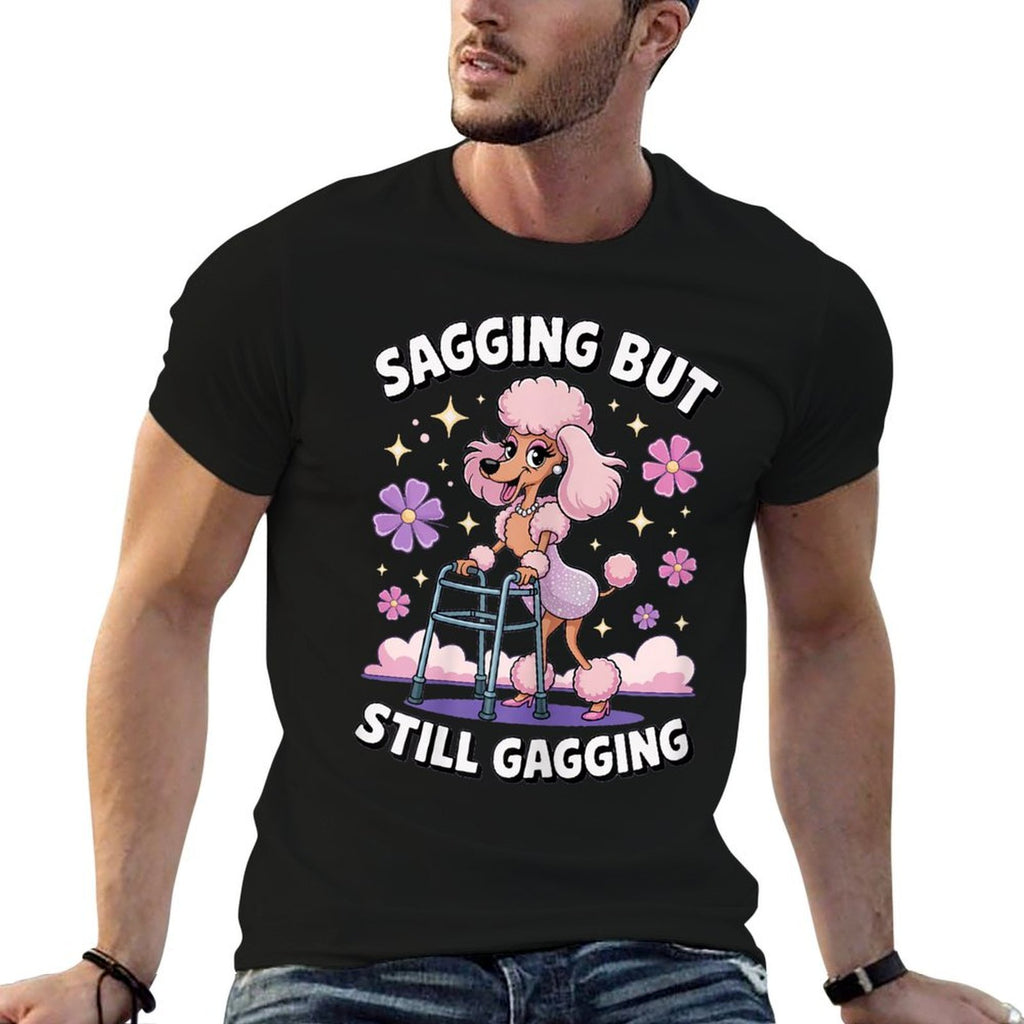 Sagging But Still Gagging Funny Dog Meme Women  Tagless Design T-Shirt