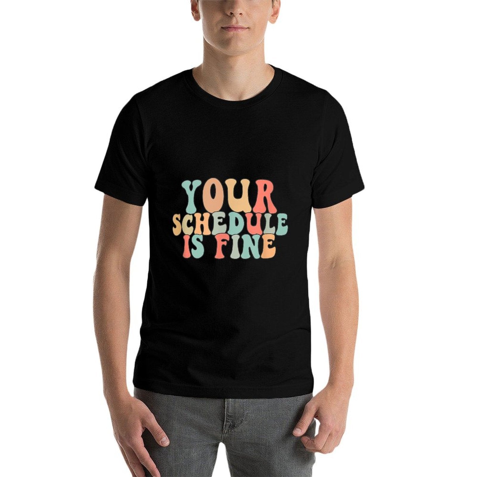 Your Schedule Is Fine - School Counselor Vintage  Durable T-Shirt