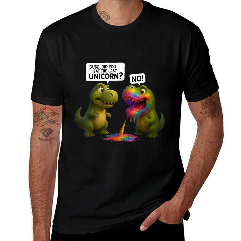 Funny Did You Eat The Last Unicorn T Rex Dino Dinosaur  Cotton T-Shirt