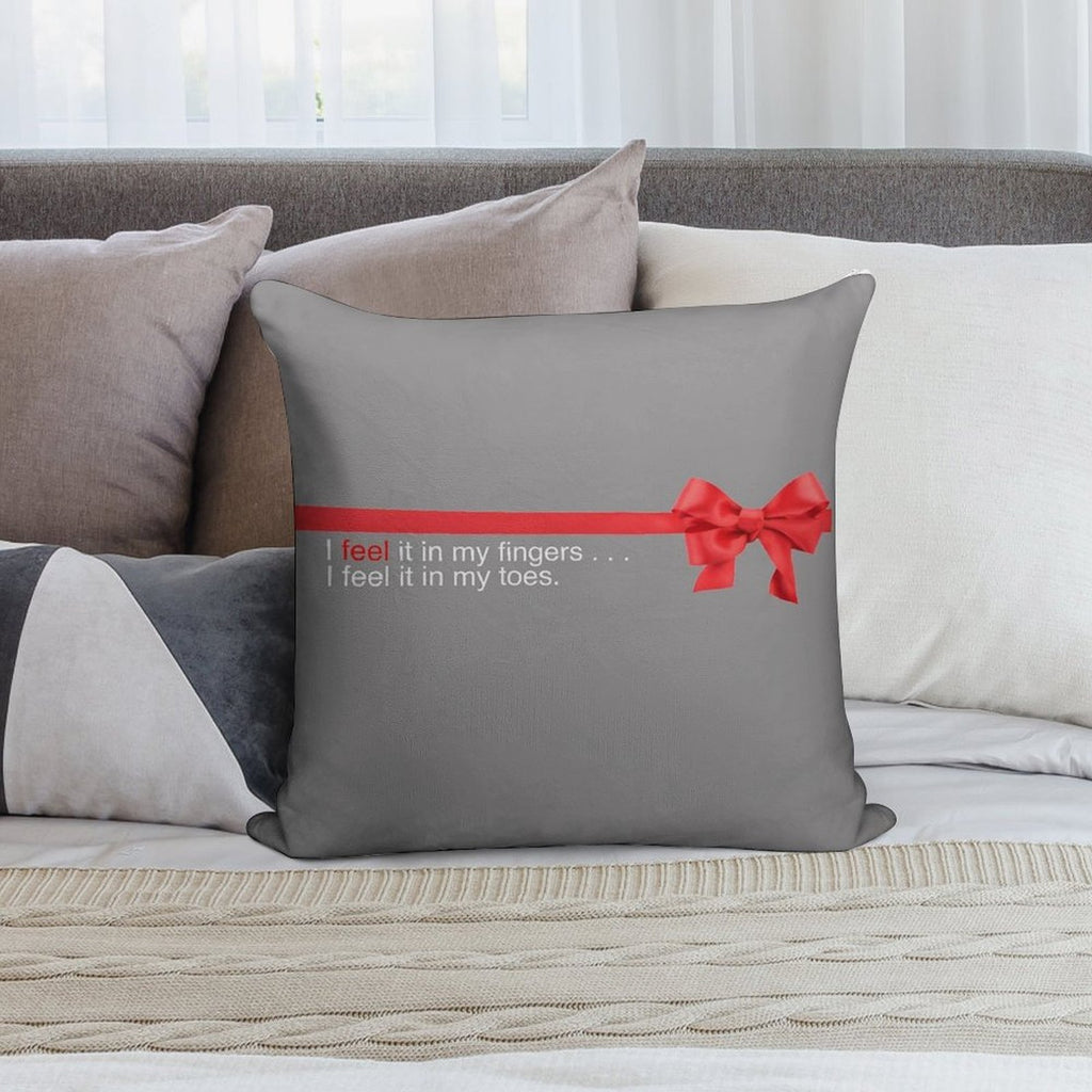 Love Actually - I Feel It in My Fingers, I Feel It in My Toes. Soft Shrink-Resistant Throw Pillow