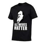 ALL WIVES MATTER Polygamy Ex Mormon Memes  Quick-drying T-Shirt