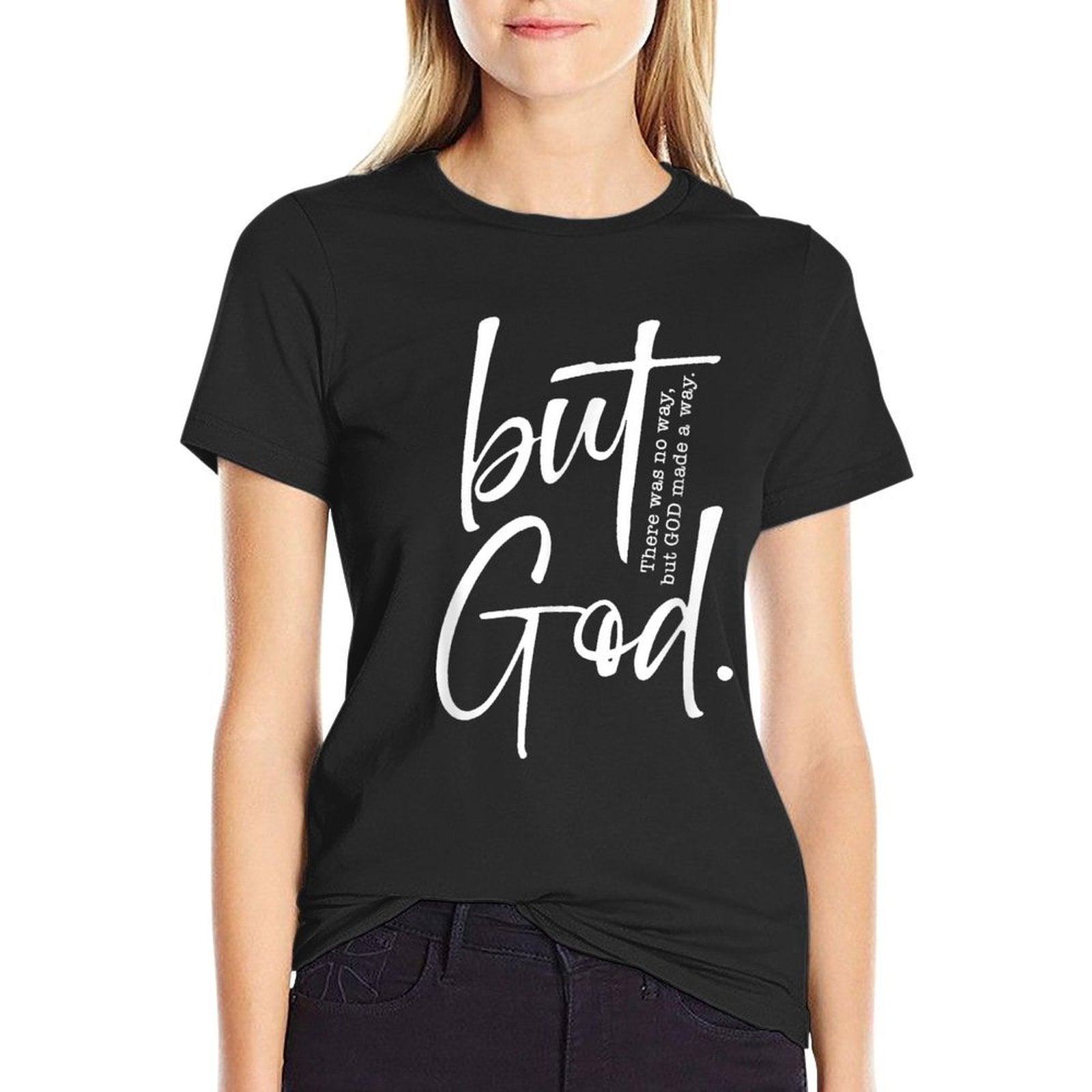 Christian But God Inspirational Gift John 316  Fade-proof Color T-Shirt