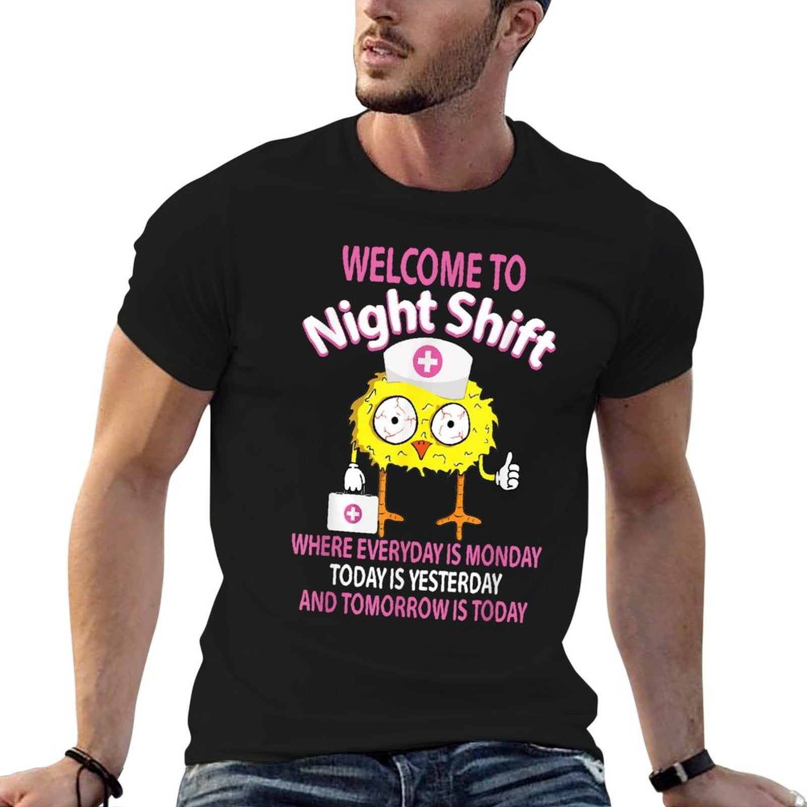 BSN LPN CNA Funny Nursing Chick Welcome To Night Shift Nurse  Fade-proof Color T-Shirt