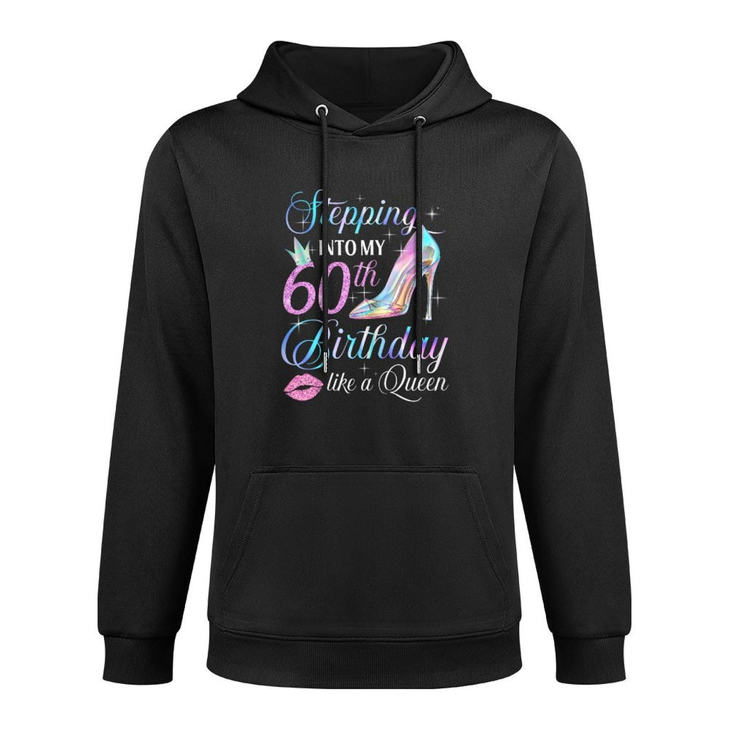 Stepping Into My 60th Birthday 60 Years Old Gifts Women Durable Construction Hoodie