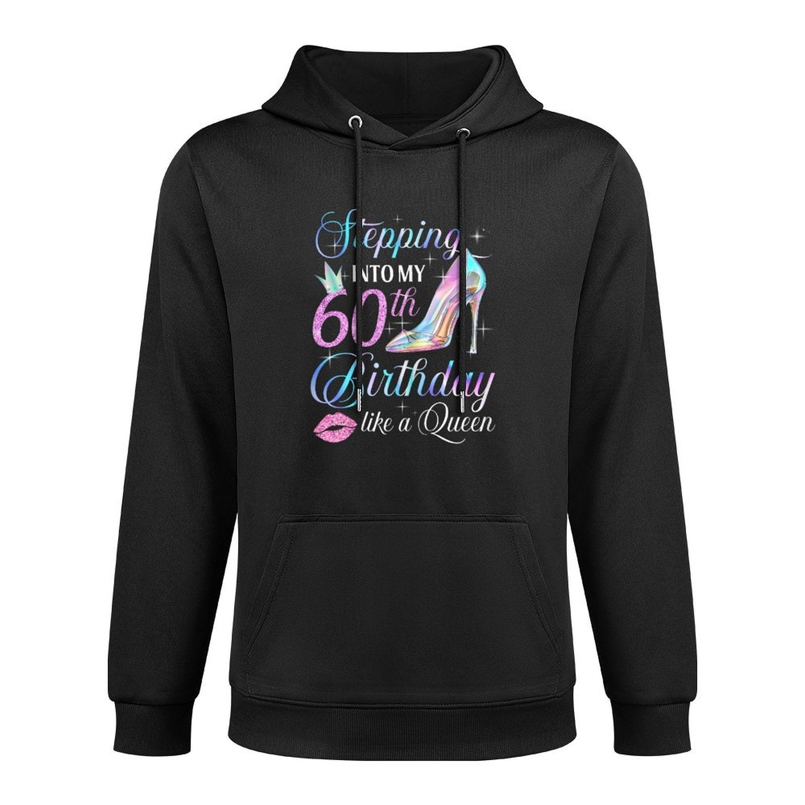 Stepping Into My 60th Birthday 60 Years Old Gifts Women Durable Construction Hoodie