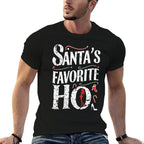 Funny Santas Favorite Ho Inappropriate Christmas for Women  Fade-proof Color T-Shirt