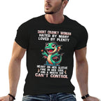 Dragon Short Cranky Woman Hated By Many Loved By Plenty  Cotton T-Shirt