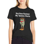 Not Now Partner My Tummy Hurts Funny Frog Cowboy  Quick-drying T-Shirt