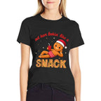 Out Here Looking Like A Snack Funny Boujee Xmas Gingerbread  Odor-resistant T-Shirt