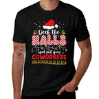 Christmas Work Deck The Halls Not Your Co-worker  Versatile T-Shirt