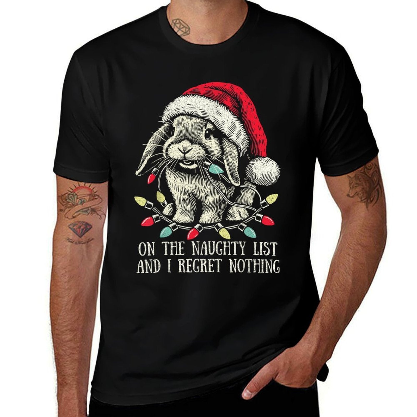 On The Naughty List And I Regret Nothing Rabbit Christmas  Fade-proof Color T-Shirt
