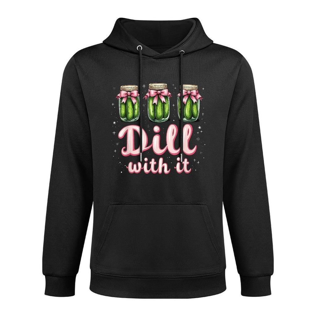 Dill With It Funny Pickle Jar Pun Cute Foodie Humor Design Versatile Streetwear Hoodie