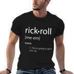 Womens Rick Roll Definition - Funny Internet Meme Gag Gift - Rolled  Odor-resistant T-Shirt