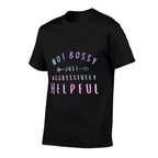 Not Bossy Just Aggressively Helpful Retro Funny Mom  Trendy Pattern T-Shirt