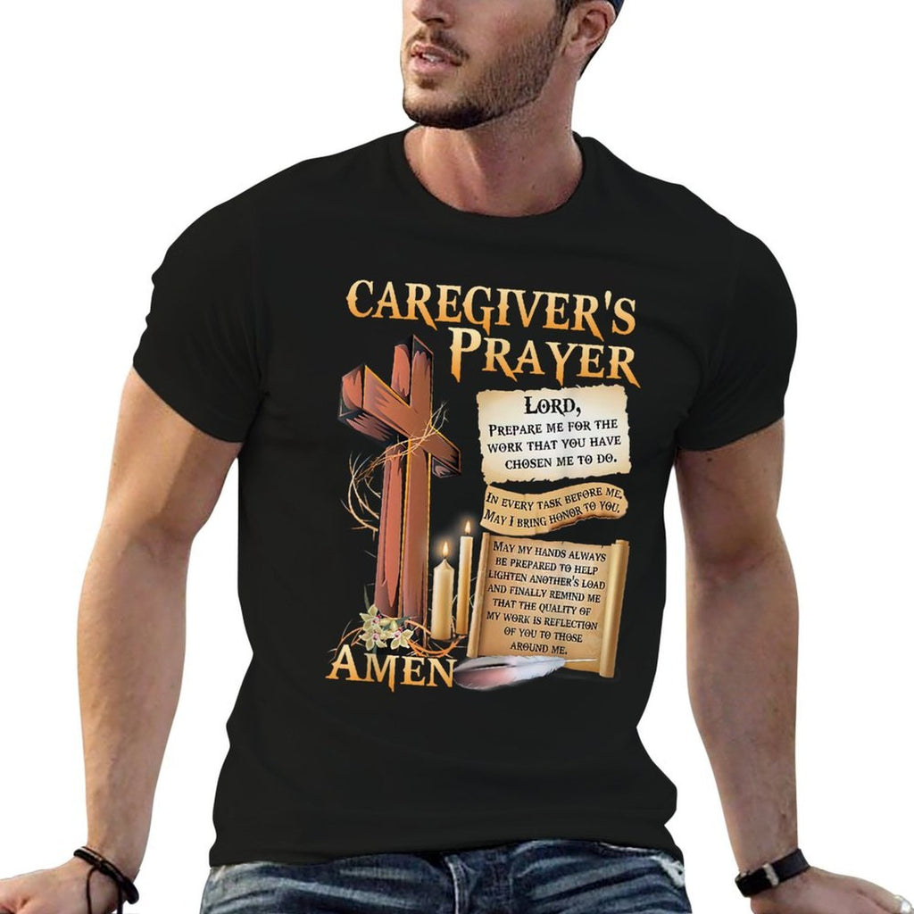 Caregivers Prayer Christian Cross Faith Hope Love Jesus  Eco-friendly Material T-Shirt