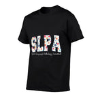 Floral Speech Language Pathology Assistant SLPA Appreciation  Moisture-wicking T-Shirt