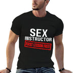 Sex Instructor First Lesson Free Funny Flirt Edgy Gag 2023  Lightweight T-Shirt