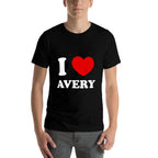 I Love Avery I Heart Avery Funny Avery  Graphic-printed T-Shirt