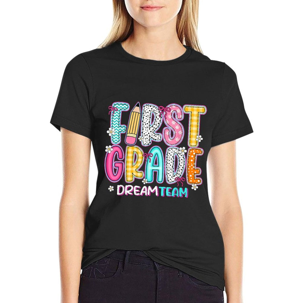 First Grade Dream Team Back To School First Day Of School  Ribbed Collar T-Shirt