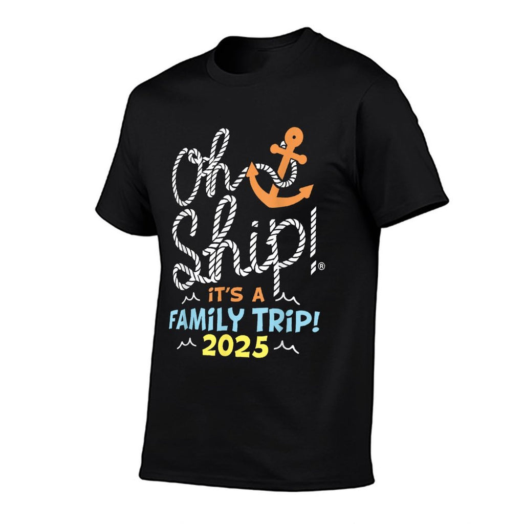 Oh Ship Its A Family Trip 2025, Matching Family 2025 Cruise  Relaxed-fit T-Shirt