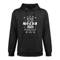 Legends Made In June 1964 60th Birthday Perfection Relaxed Fit Hoodie