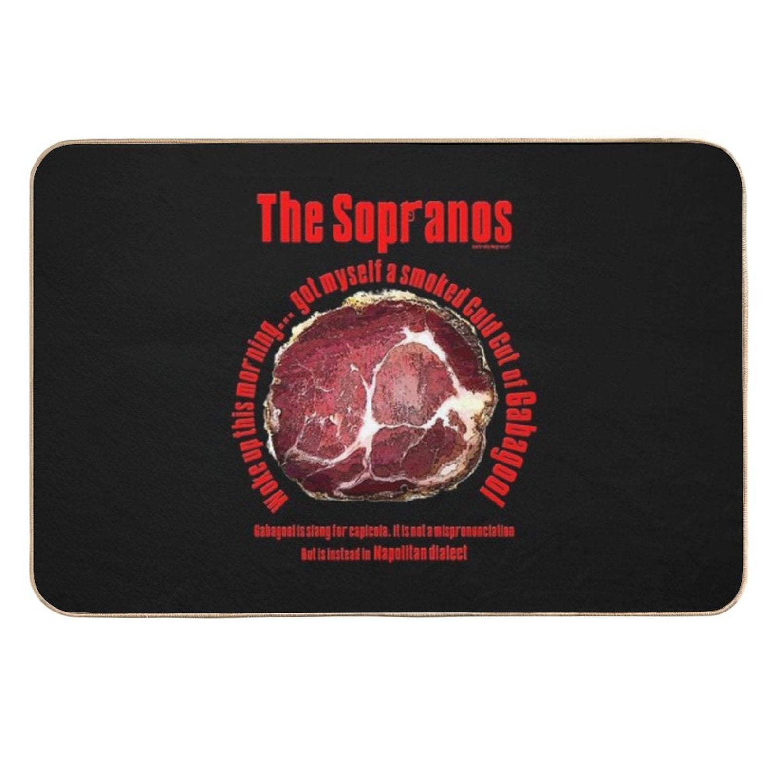 The Sopranos Gabagool  Stain-Proof Bath Mat