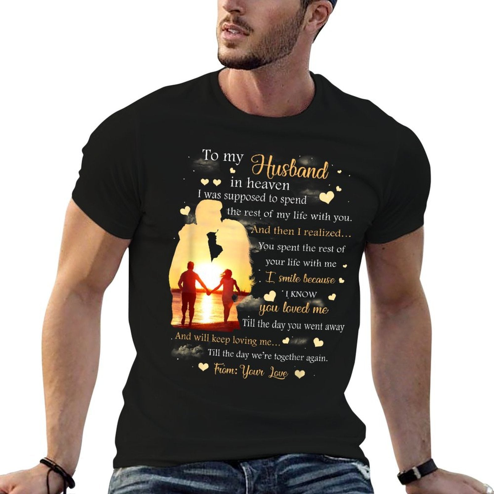 To My Husband in Heaven  High-quality Stitching T-Shirt