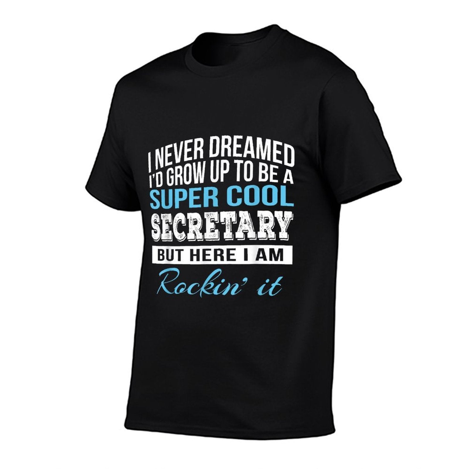 Funny Cool Secretary Tshirt Gift Admin  Slim-fit Cut T-Shirt