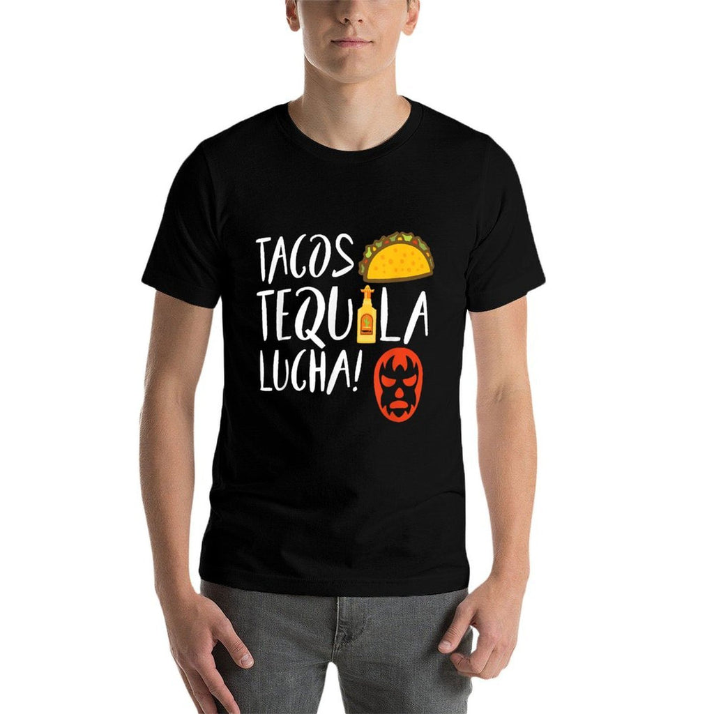 Funny Lucha Libre Tacos Tequila! Gift For Luchadors And Fan  Graphic-printed T-Shirt