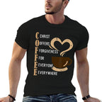 Coffee Christ Offers Forgiveness For Everyone Everywhere  Quick-drying T-Shirt