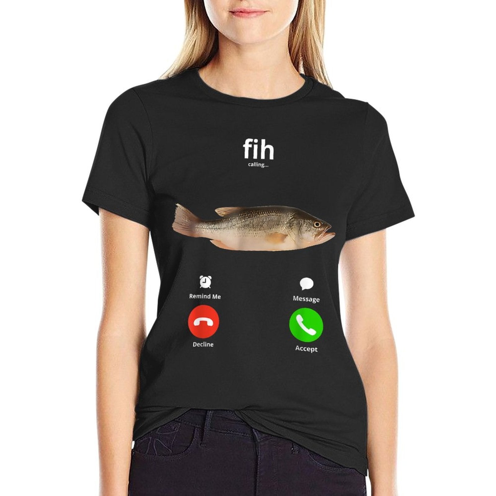 Fih Calling Remind Me Message Decline Accept Phone Call Fish  Tagless Design T-Shirt