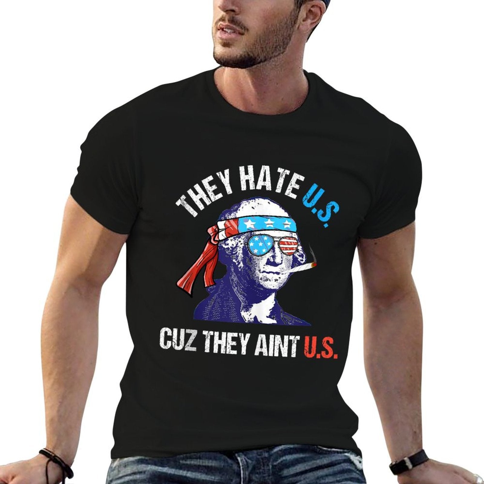They Hate Us Cuz They Aint Us Funny 4th of July  Eco-friendly Material T-Shirt
