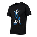 Left Shark Bad at Dancing T-shirt  Quick-drying T-Shirt