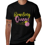 Bowling Team Queen Women Girls Kids Gift Bowling  High-quality Stitching T-Shirt