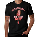 May I Suggest The Roast Beef Fun Embarrassing Inappropriate  Lightweight T-Shirt