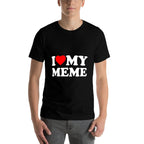 I Love My Meme I Heart Family Grandma  Graphic-printed T-Shirt