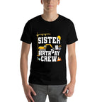 Sister Birthday Crew Girls Construction Birthday Party  Slim-fit Cut T-Shirt