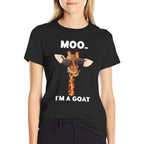 Moo Im A Goat Giraffe Lover Animals Lover Zoology  Breathable T-Shirt