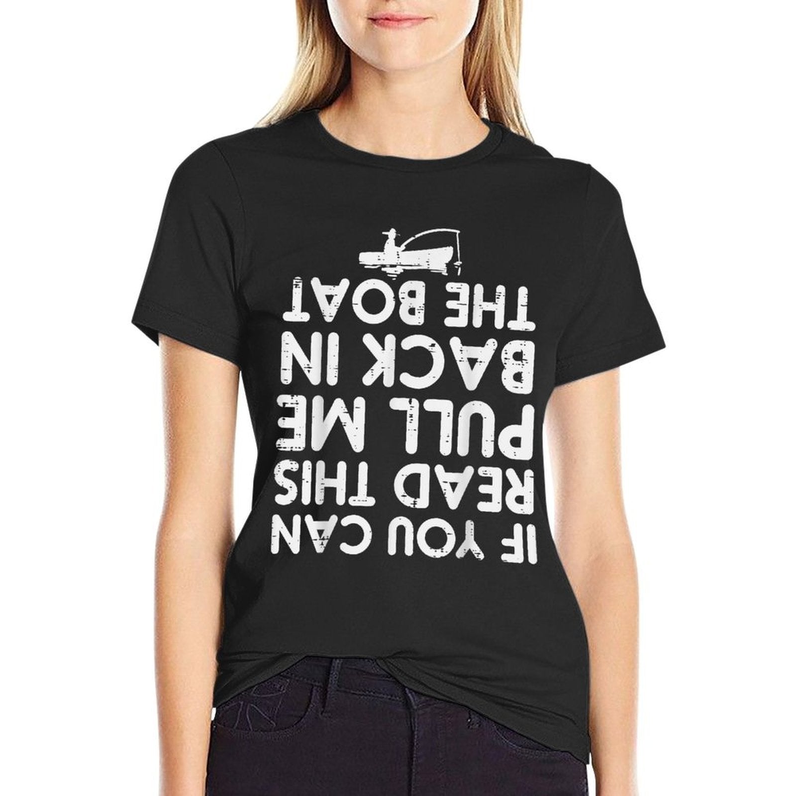 If You Can Read This Pull Be Back Boat Fishing Men Women Kid  Classic T-Shirt