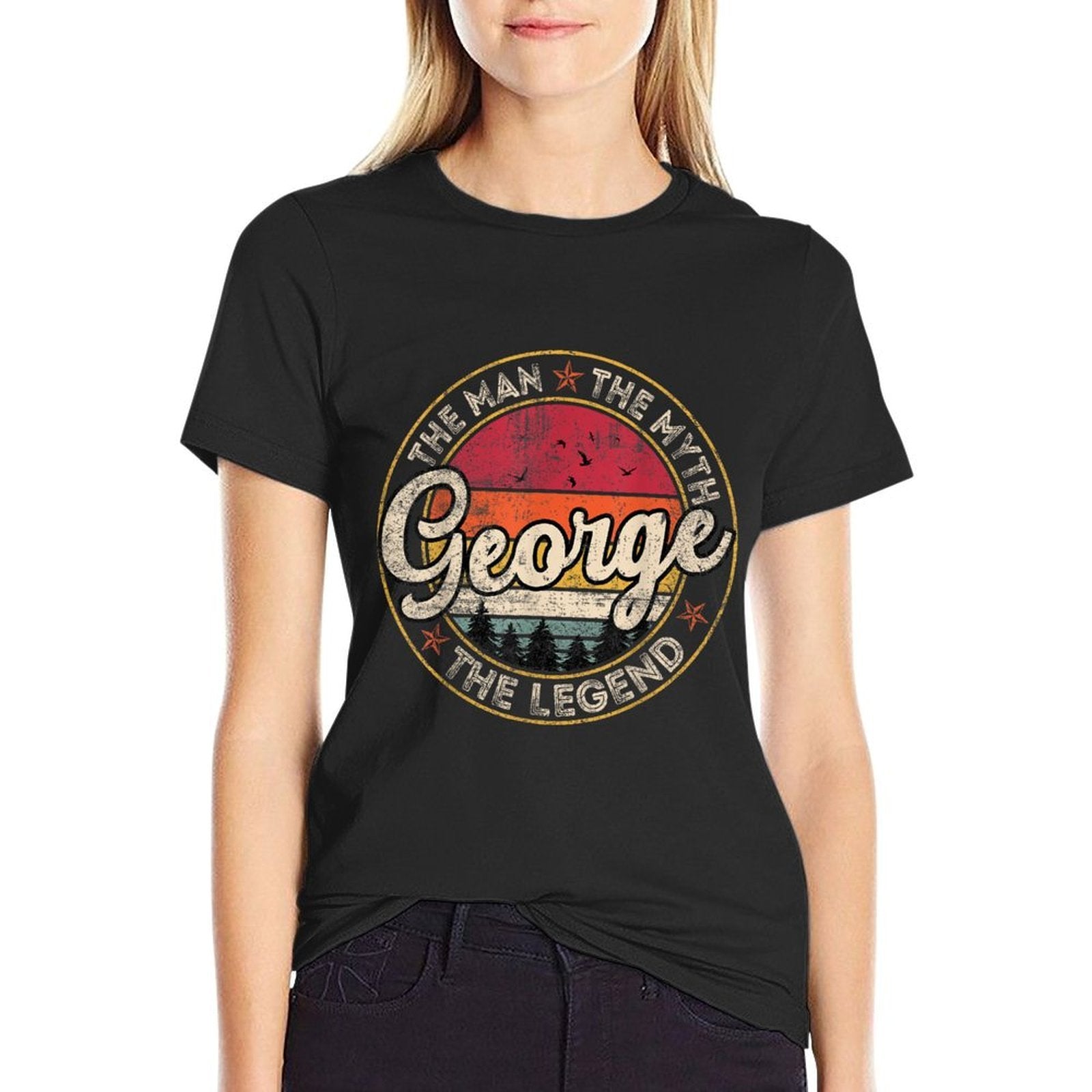 George The Man The Myth The Legend Personalized Name  Tagless Design T-Shirt