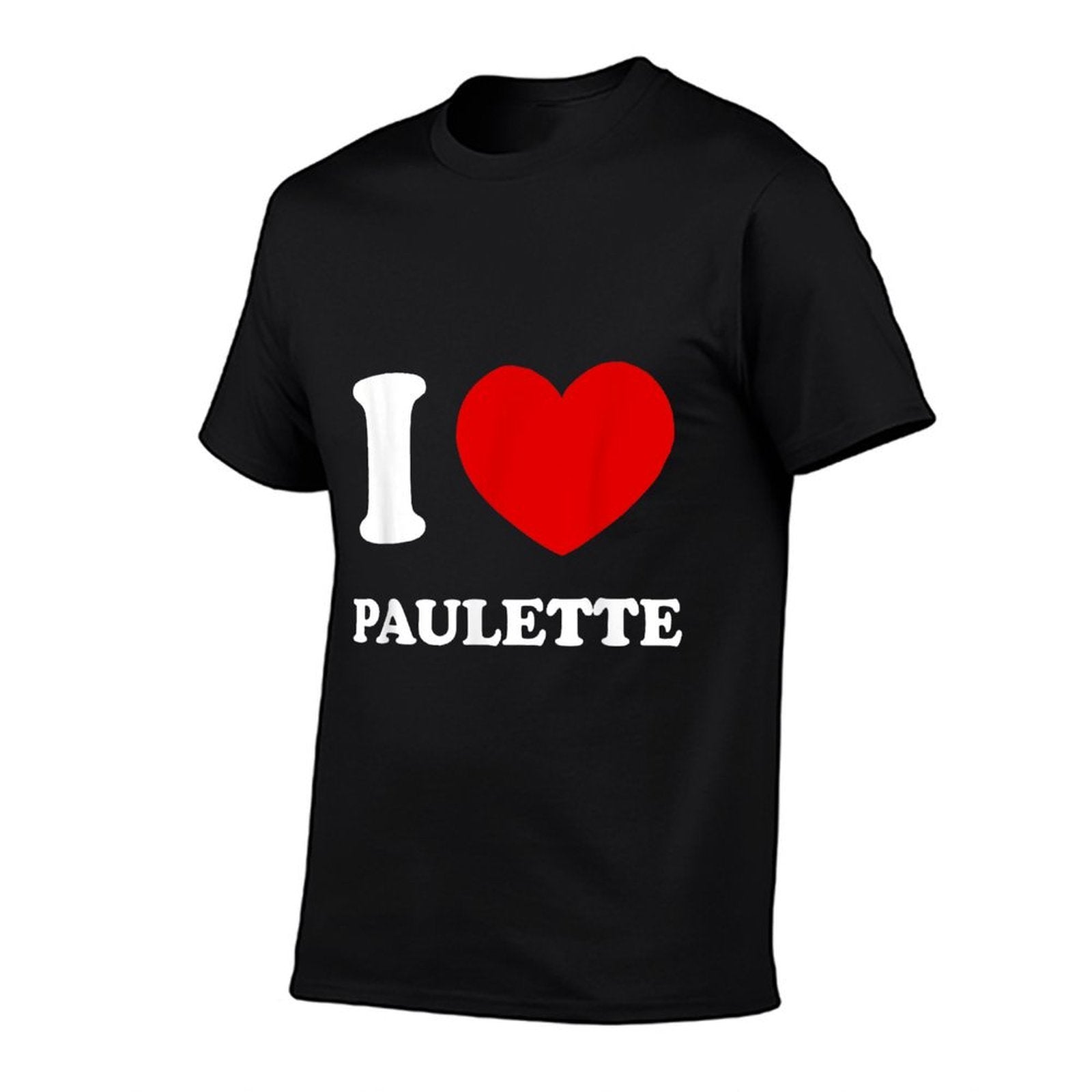I Love Paulette I Heart Paulette Funny Paulette  Ribbed Collar T-Shirt