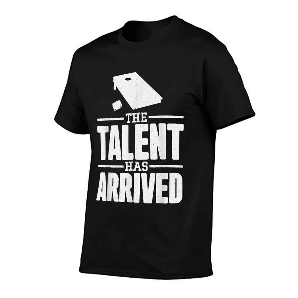 The Talent Has Arrived, Funny Cornhole Men Cornhole Grandpa  Easy-care T-Shirt