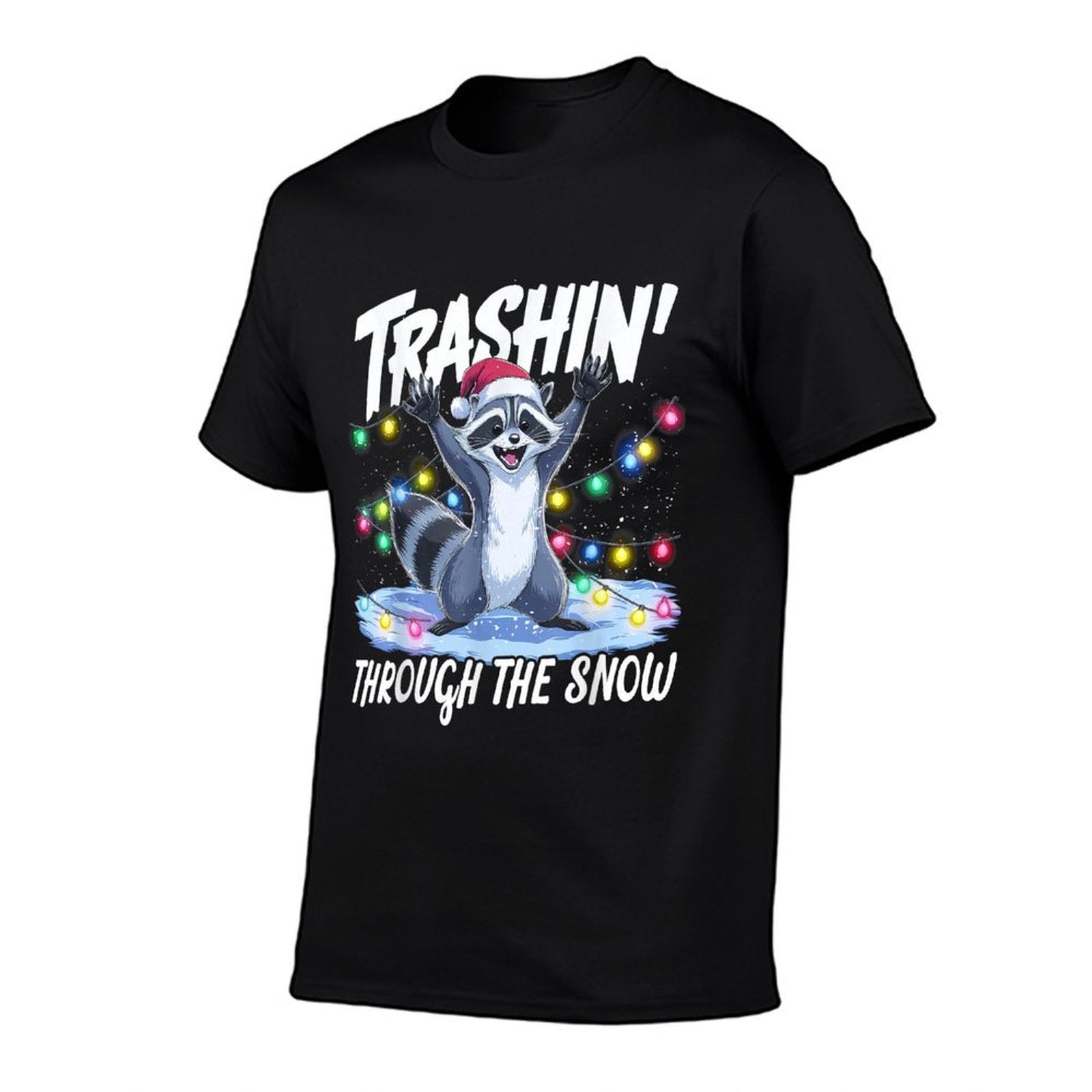 Trashin Through The Snow Funny Christmas Raccoon Holiday  Durable T-Shirt