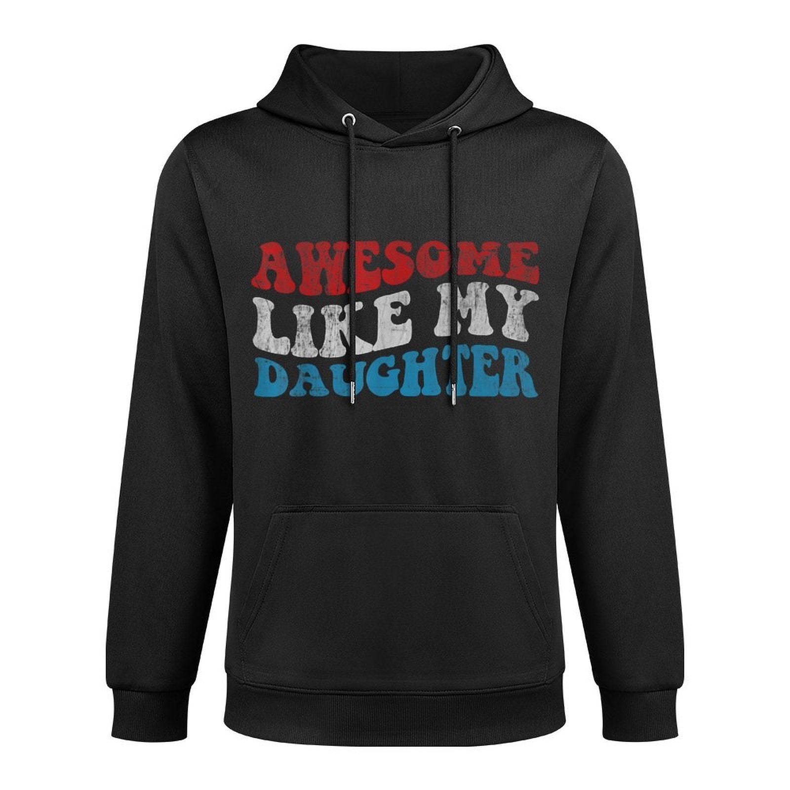 Awesome Like My Daughter Funny Fathers Day Dad Medium-Weight Fabric Hoodie