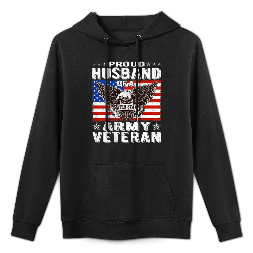 Mens Proud Husband Of A US Army Veteran Patriotic Military Spouse Durable Construction Hoodie