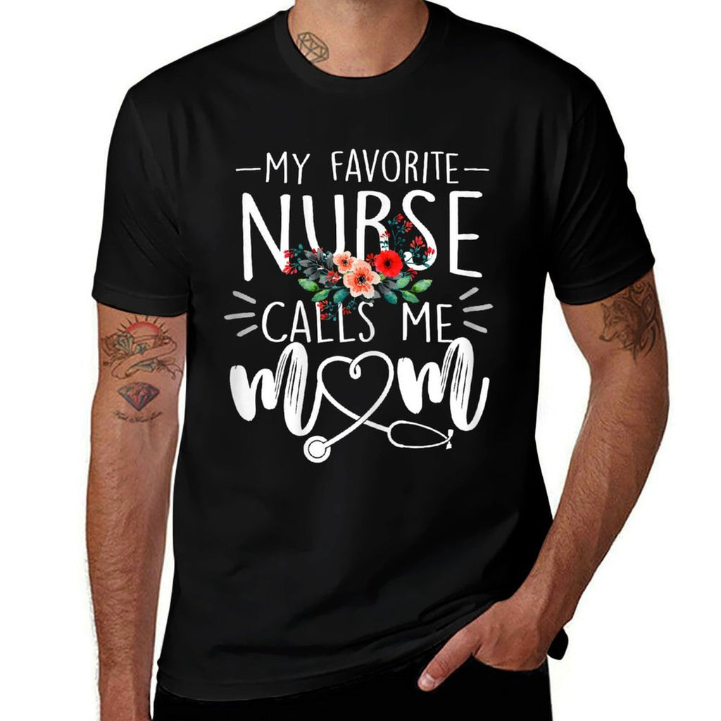 My Favorite Nurse Calls Me Mom Cute Flowers Mothers Day  Heathered Texture T-Shirt