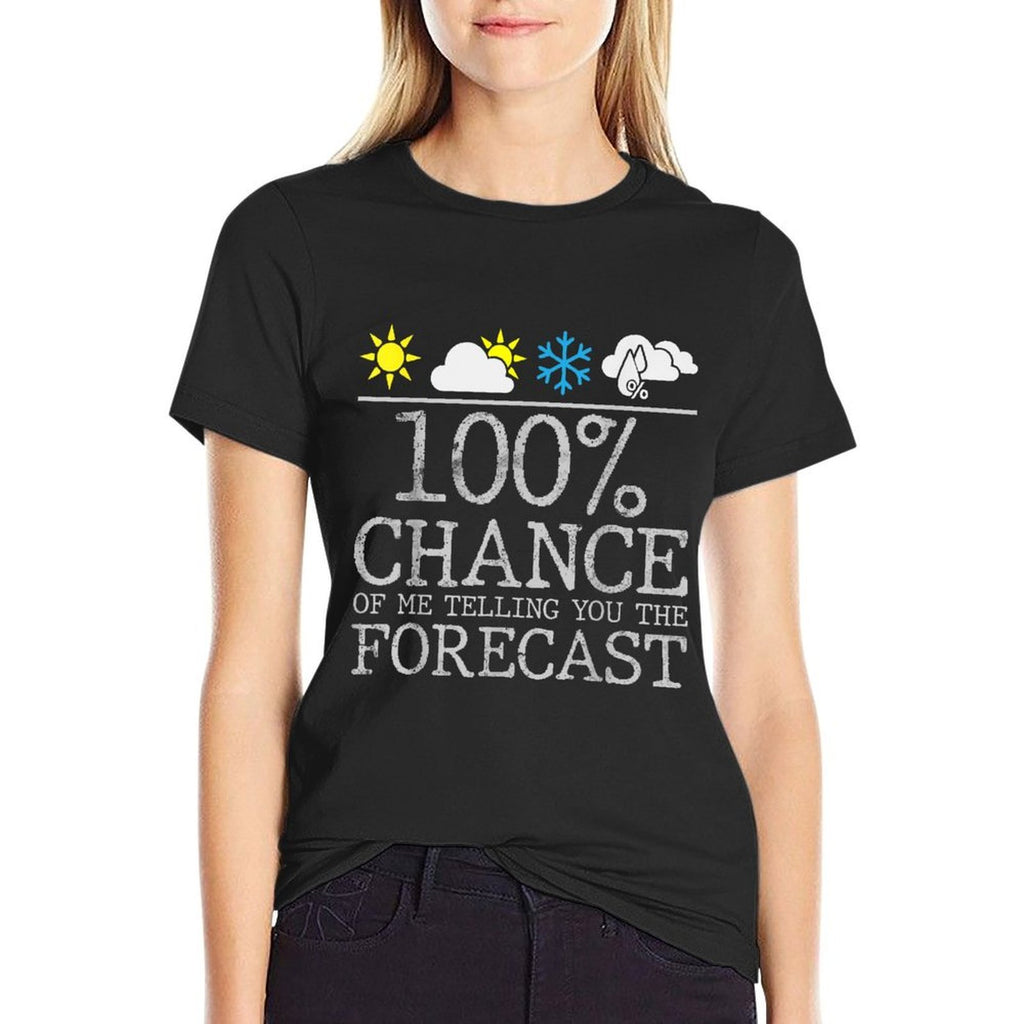 Weather Enthusiasts Cool Weatherman Meteorologist Men Women  High-quality Stitching T-Shirt